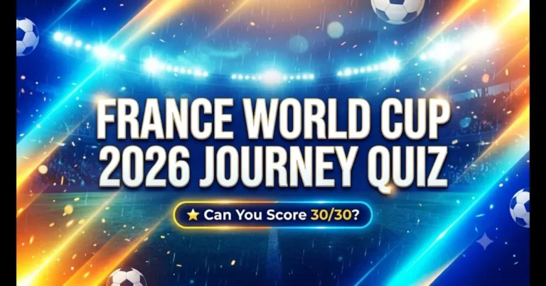 France World Cup Quiz,