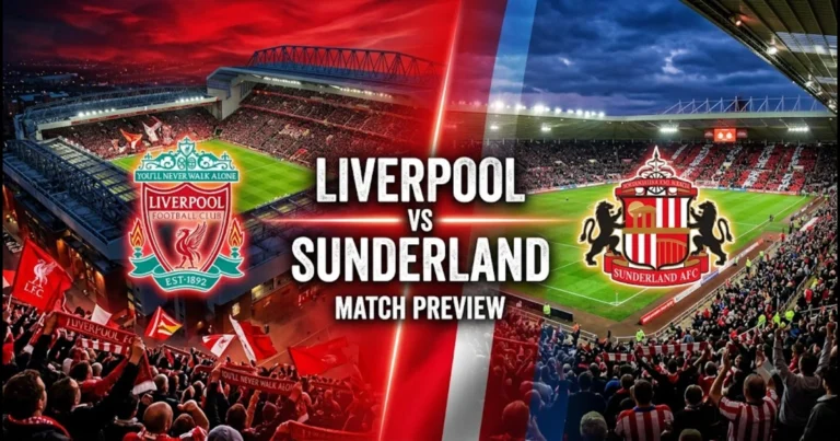 Liverpool vs Sunderland Match Preview