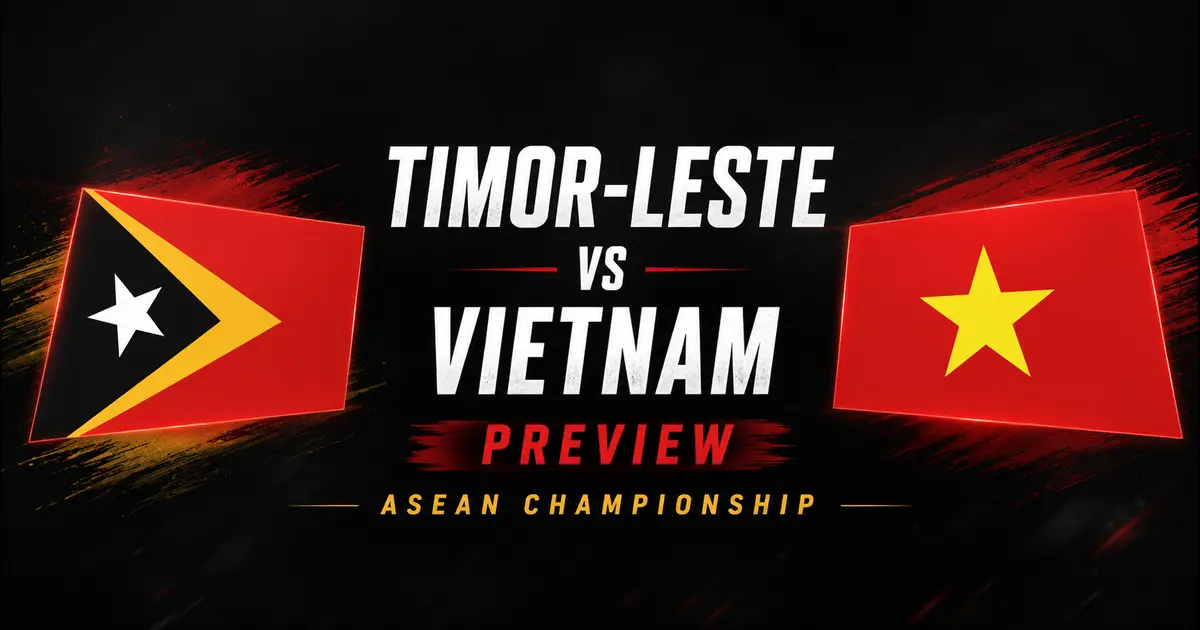 Timor-Leste vs Vietnam Preview